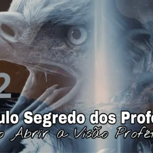 MÓDULO - SEGREDO DOS PROFETAS 02